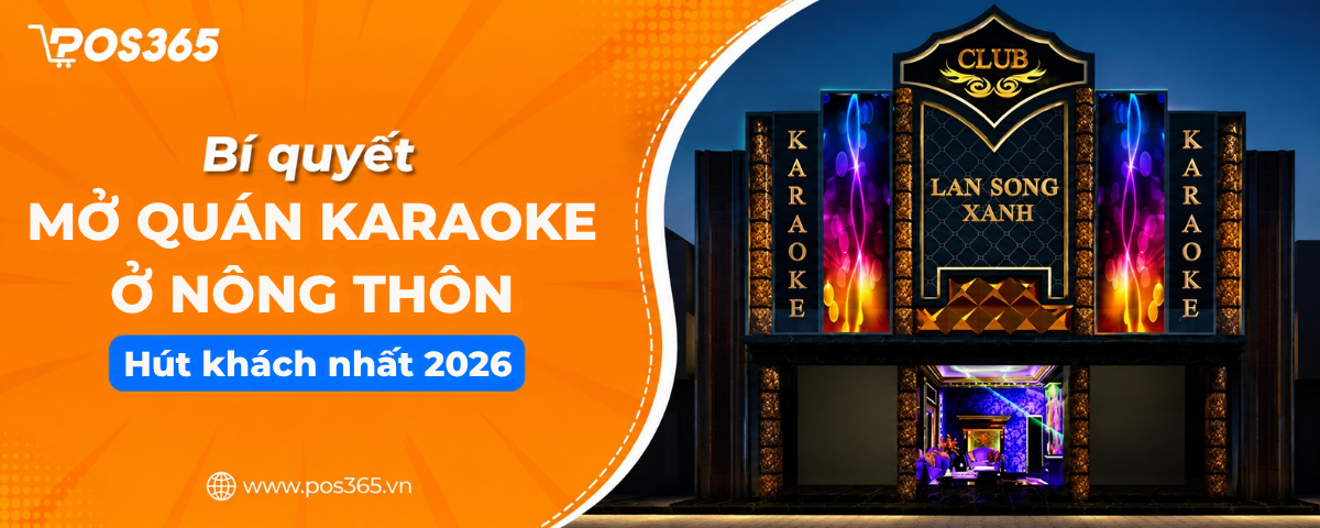 Kinh nghiệm mở quán Karaoke ở nông thôn tối ưu chi phí & PCCC 2026