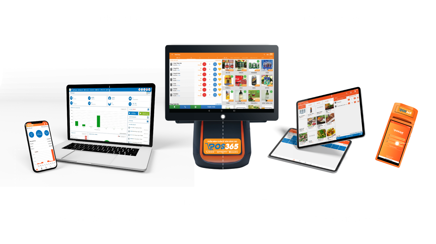 Phần mềm POS365 tương thích trên mọi thiết bị