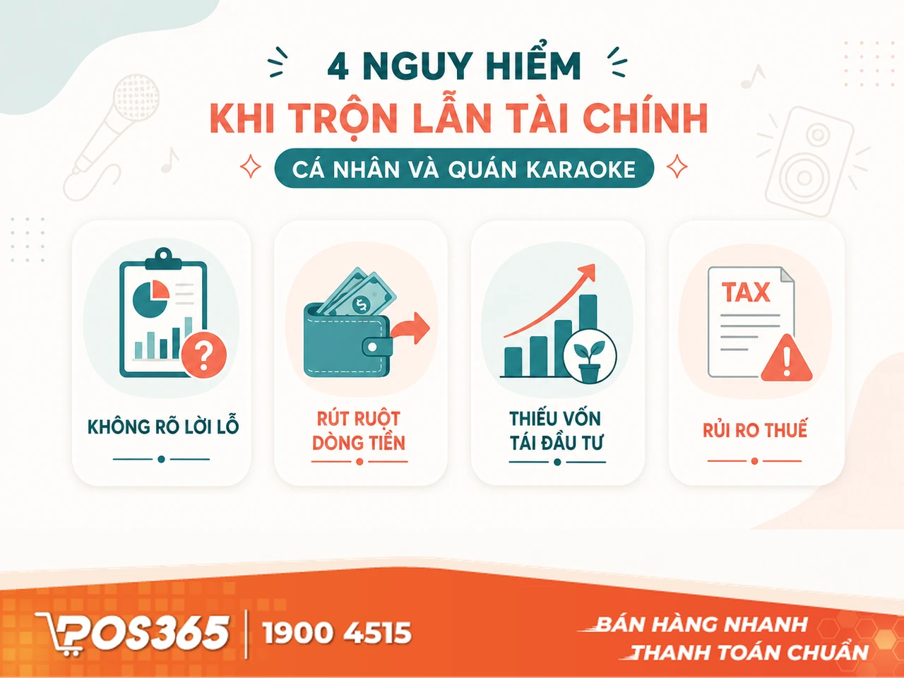 4 Cơn &aacute;c mộng khi gộp chung t&agrave;i ch&iacute;nh c&aacute; nh&acirc;n v&agrave; kinh doanh karaoke