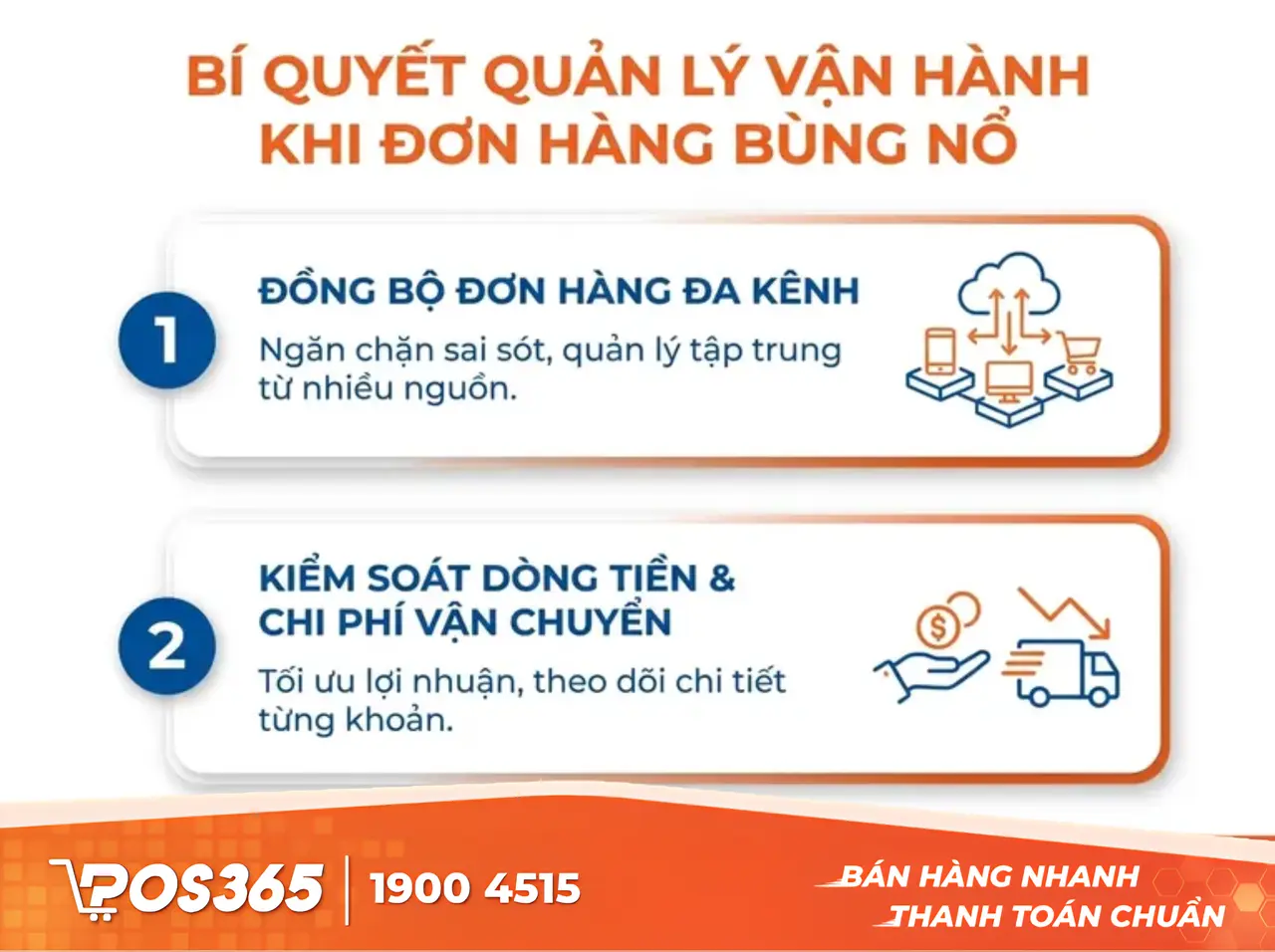 Bí quyết quản lý vận hành khi "Nổ Đơn"