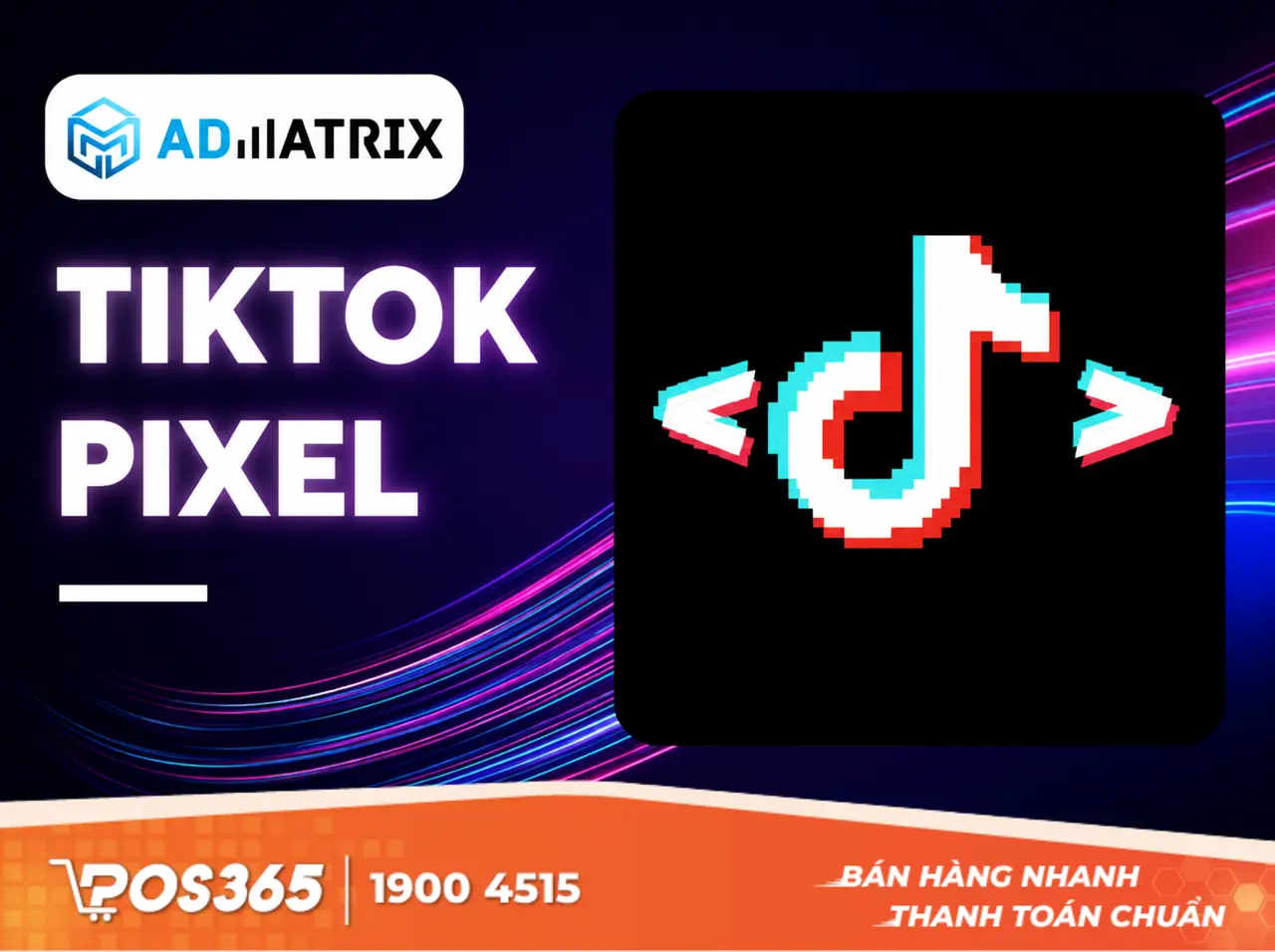 C&agrave;i đặt TikTok Pixel v&agrave; tối ưu Landing Page