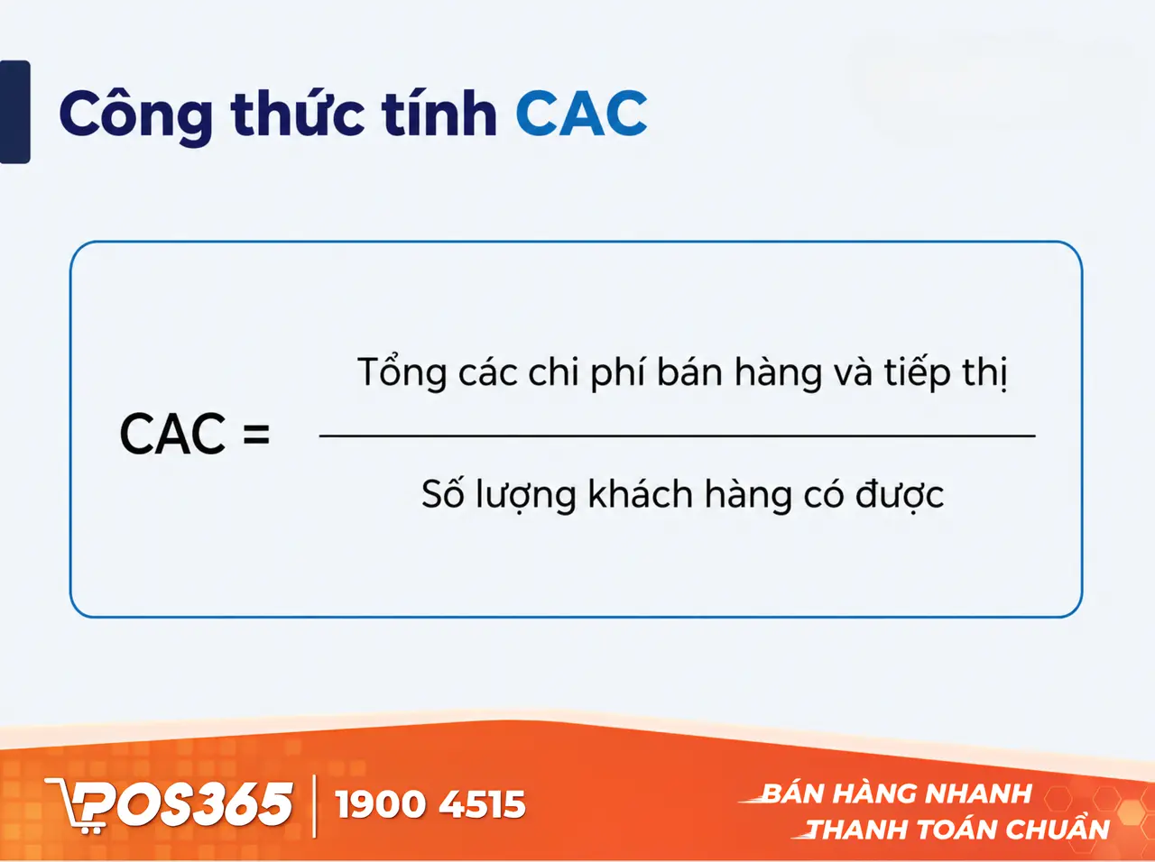 Công thức tính CAC chuẩn xác cho chủ quán và nhà bán lẻ