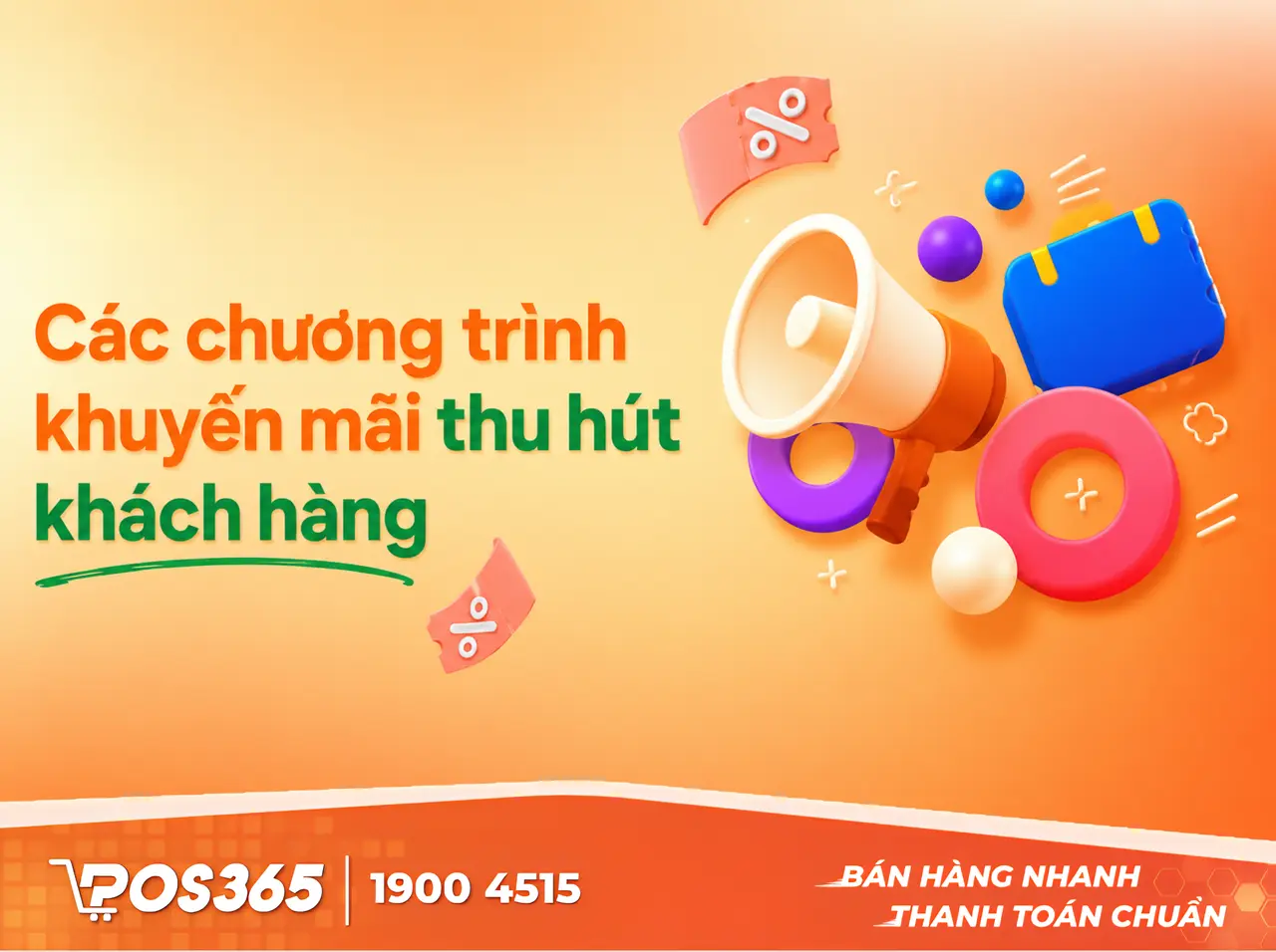 Đẩy mạnh tiếp thị và Chương trình khuyến mãi thông minh