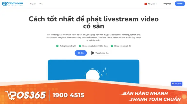 GoStream - Giải pháp phát lại Livestream nhàn tênh