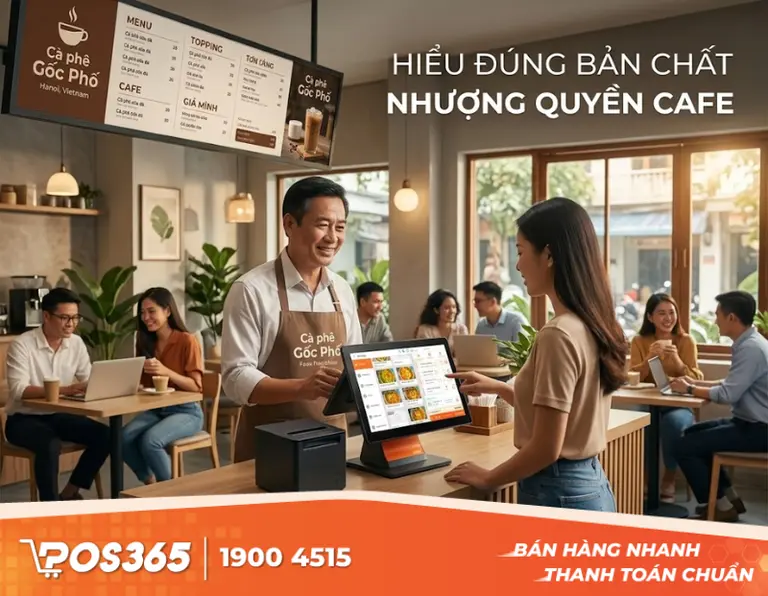 Hiểu đúng bản chất của cuộc chơi nhượng quyền cafe