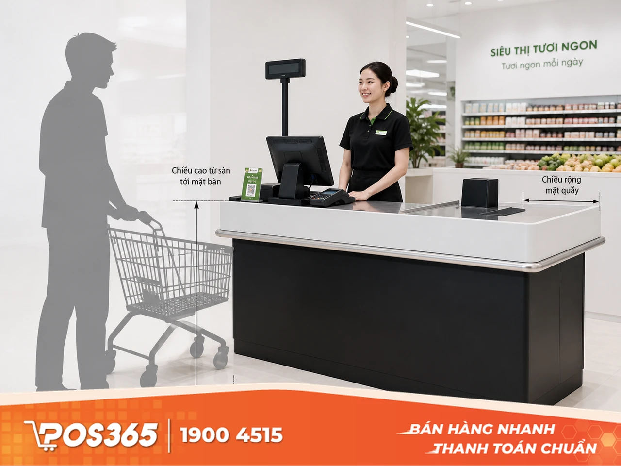 Kích thước bàn thu ngân siêu thị tiêu chuẩn