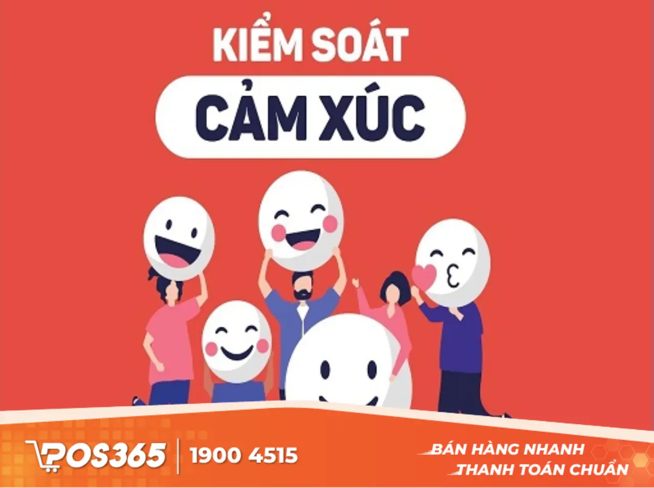 Kỹ năng ứng xử và kiểm soát cảm xúc