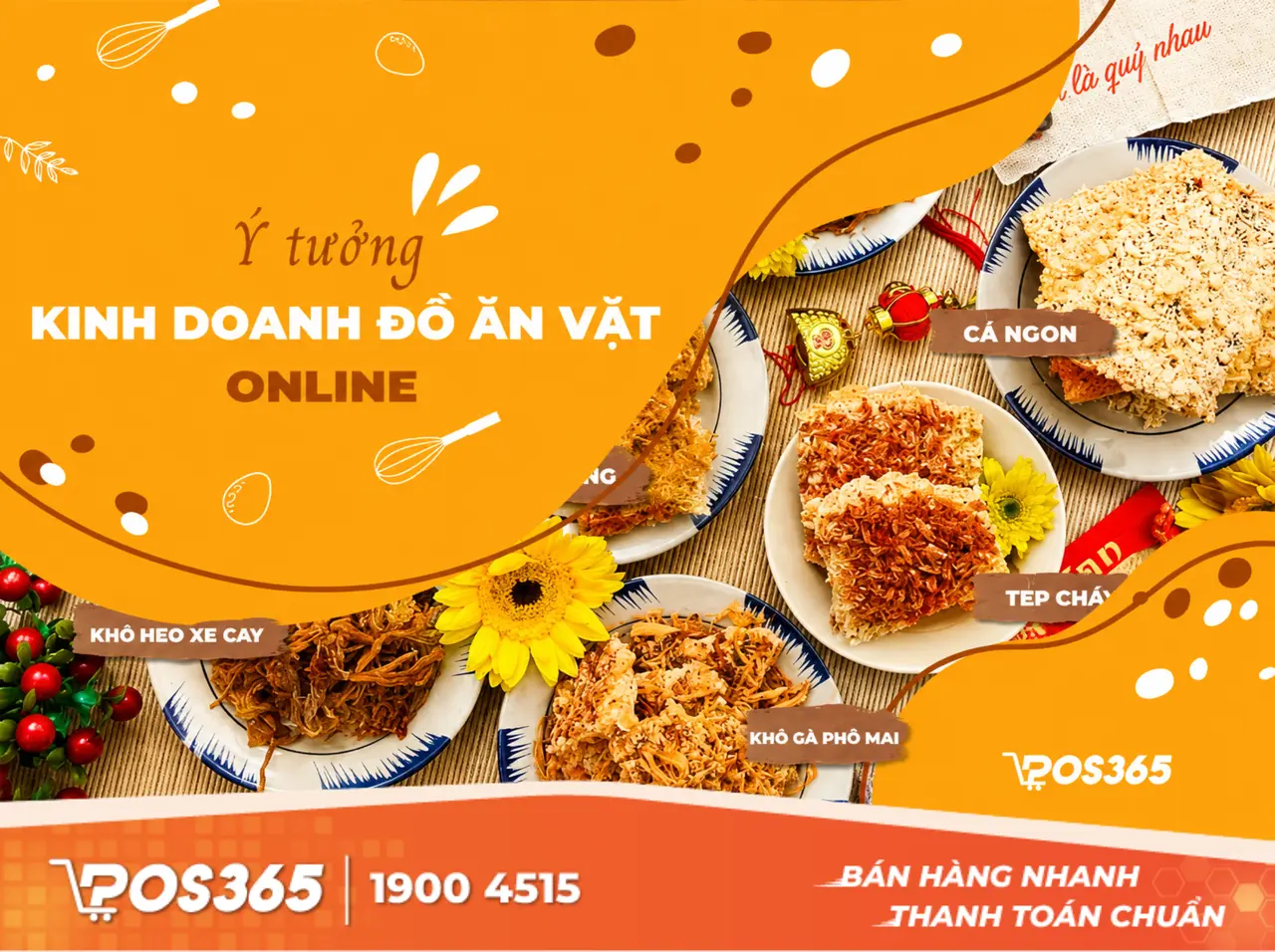 Kinh doanh online n&ocirc;ng sản, thực phẩm & đồ ăn vặt