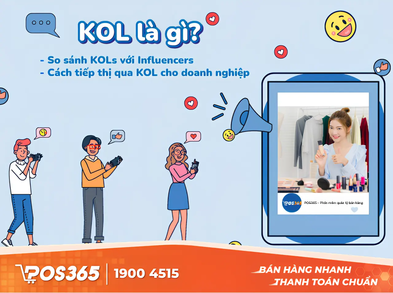 KOL là gì? Bức tranh tổng quan