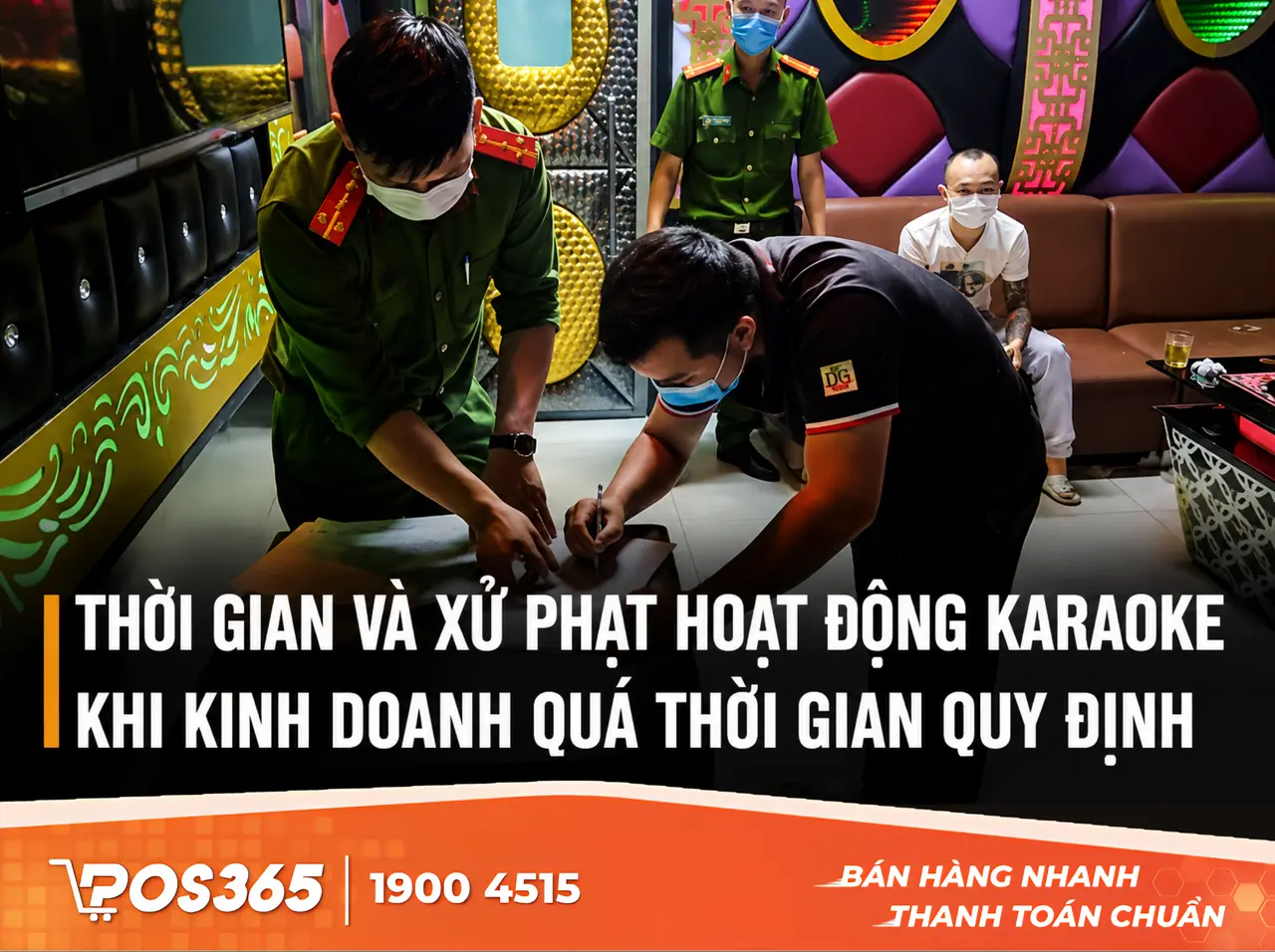 Mức xử phạt đối với qu&aacute;n karaoke hoạt động qu&aacute; giờ