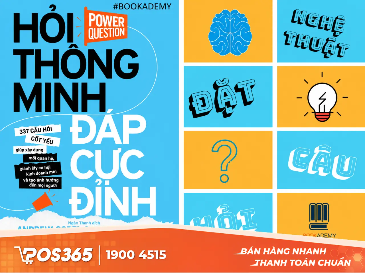 Nghệ thuật đặt câu hỏi dẫn dắt thông minh