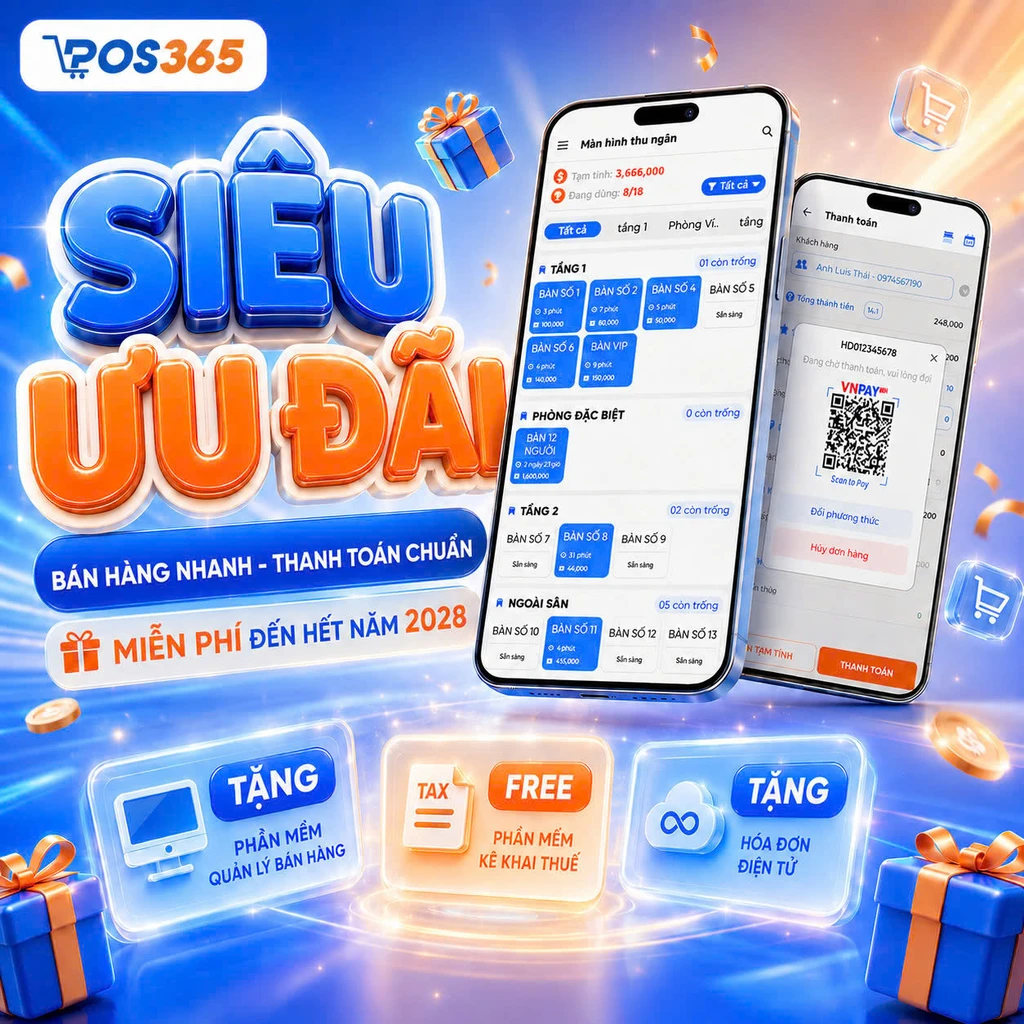 POS365 - miễn phí bộ phần mềm đến hết 2028