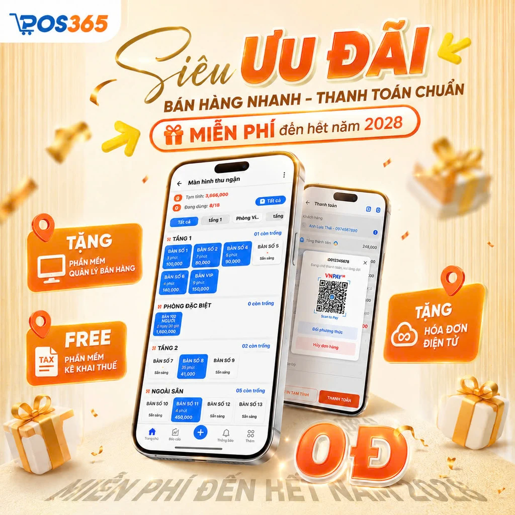 POS365 miễn phí phần mềm quản lý quán bida cùng Thuế số 0 đồng đến hết 2028