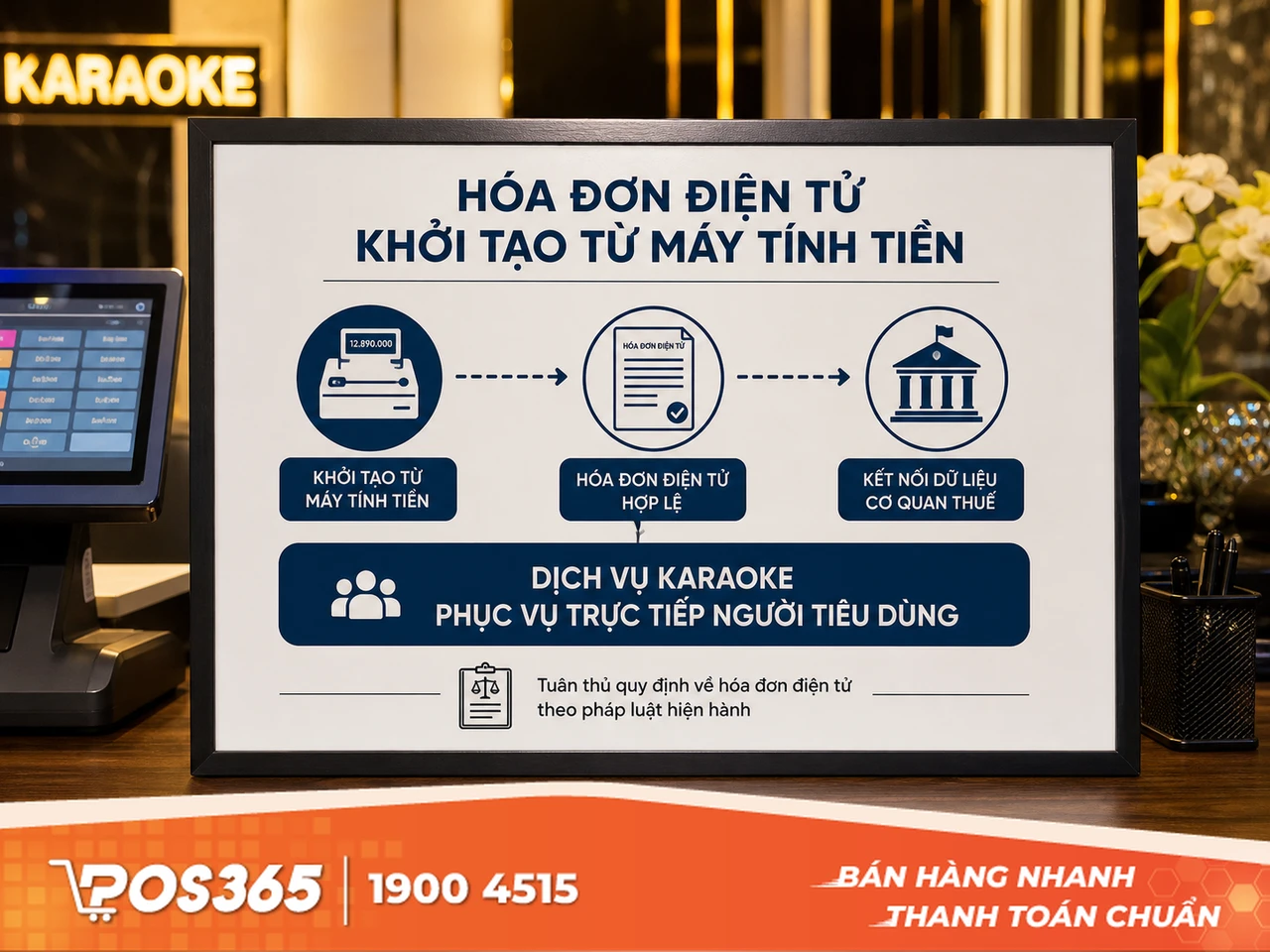 Quy định bắt buộc về hóa đơn điện tử máy tính tiền cho quán karaoke