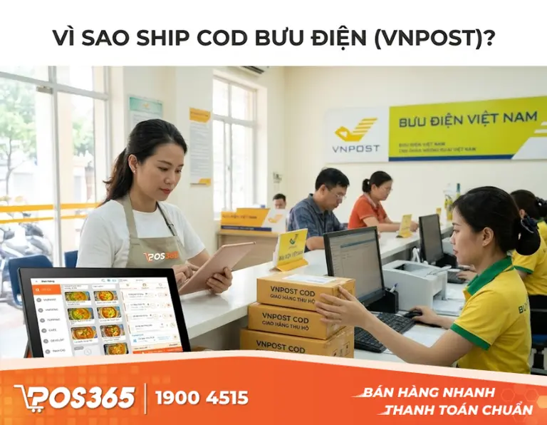 Tại sao nhiều chủ shop vẫn ưu tiên ship COD qua bưu điện (VNPost)?
