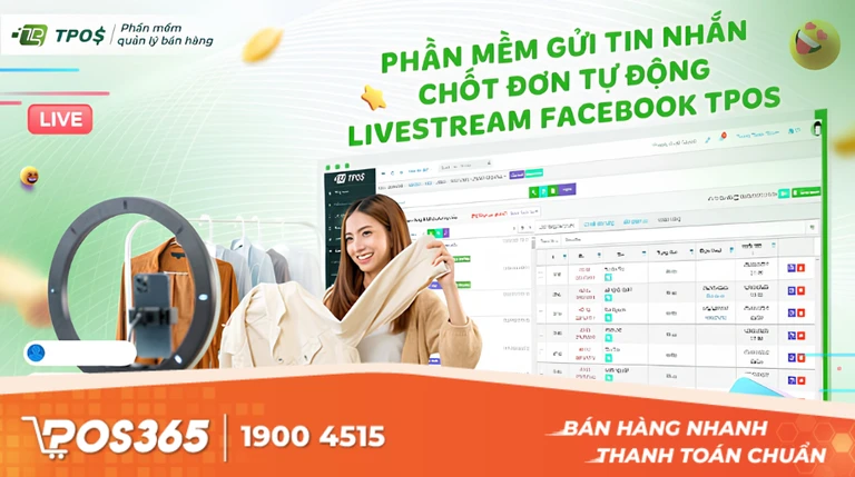 TPOS - Giải pháp tối ưu chốt đơn Livestream trên điện thoại