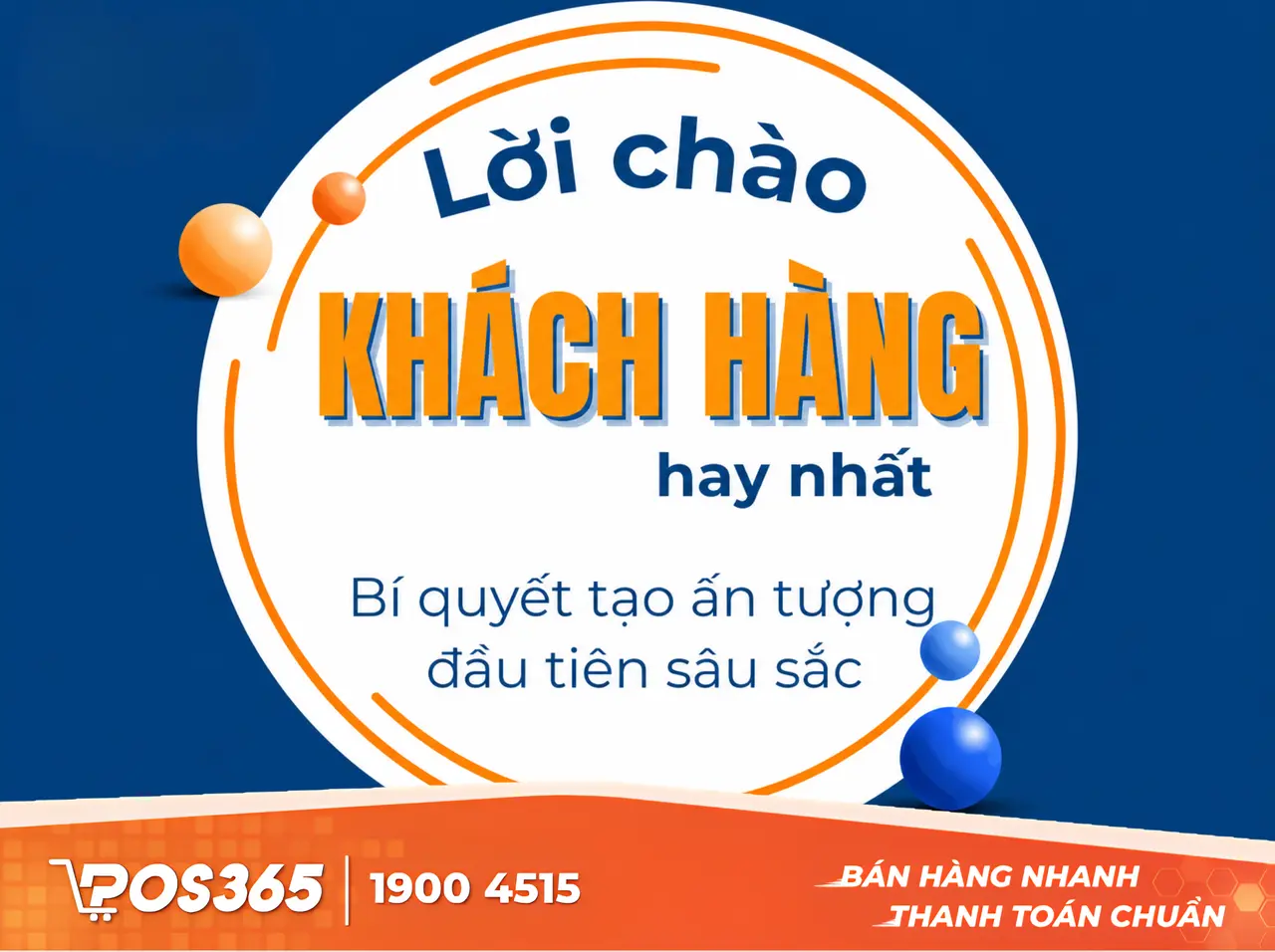 Vượt qua 5 giây đầu tiên: Lời chào tạo ấn tượng mạnh
