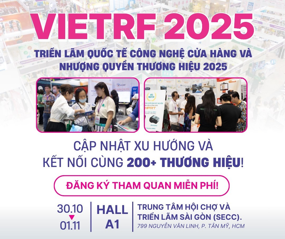VietRF 2025 - Sự kiện thường nên cung cấp giải pháp về công nghệ và Nhượng quyền thương hiệu