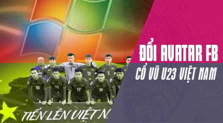 Hướng dẫn thay khung avatar facebook cổ vũ U23 Việt Nam cùng POS365