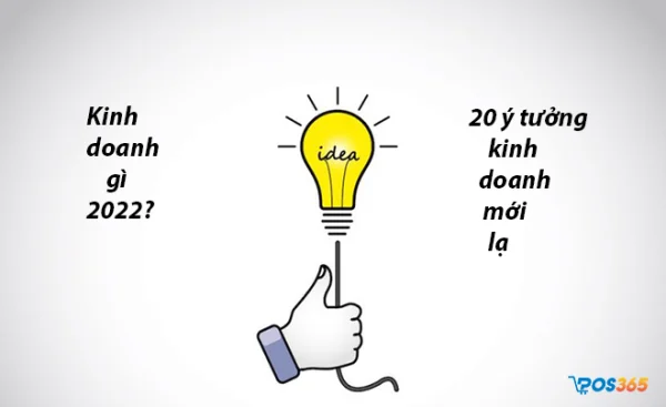 20+ Ý tưởng kinh doanh hay kiếm bội tiền hiện nay
