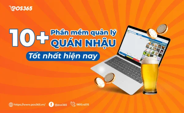 10+ ứng dụng phần mềm quản lý quán nhậu, ăn uống miễn phí