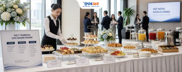 Top 8 đơn vị cung cấp dịch vụ teabreak Hà Nội uy tín