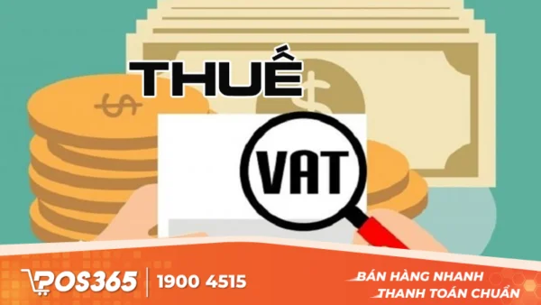 Thuế VAT là gì? Cách tính thuế VAT hộ kinh doanh, doanh nghiệp dễ hiểu nhất