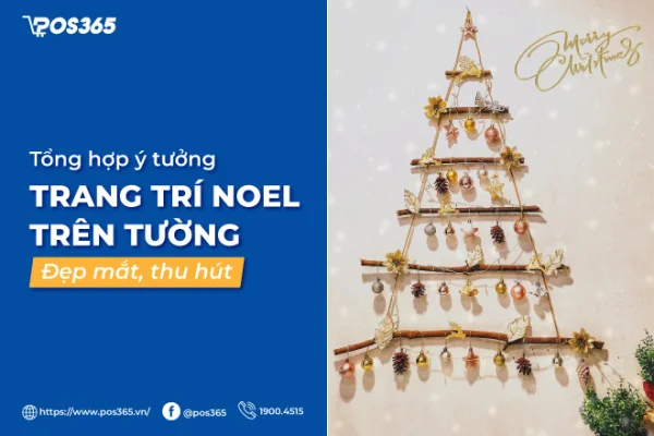 10+ ý tưởng trang trí Noel trên tường đẹp, tiết kiệm không gian