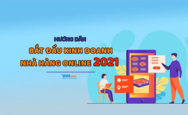Cách khai trương nhà hàng online thành công nhất hiện nay