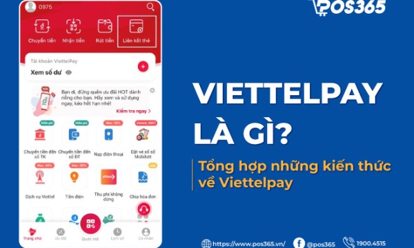 Viettelpay là gì? Tổng hợp những kiến thức về Viettelpay