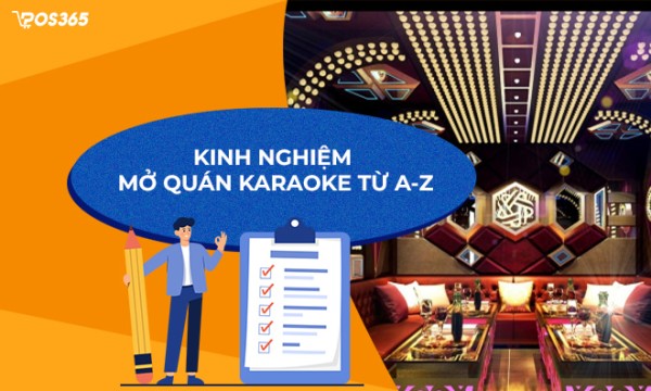 Tất tần tật từ A-Z về kinh nghiệm mở quán Karaoke