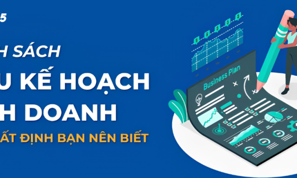 Tải Miễn Phí 5 Mẫu Kế Hoạch Kinh Doanh Chuẩn Nhất 2026 (Word, Excel)