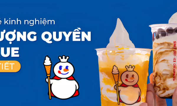 Chia sẻ kinh nghiệm nhượng quyền Mixue chi tiết năm 2026