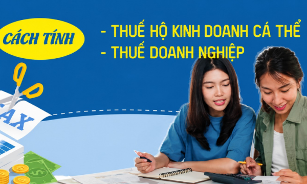 Cách tính thuế hộ kinh doanh cá thể 2026 (Kèm ví dụ chi tiết)