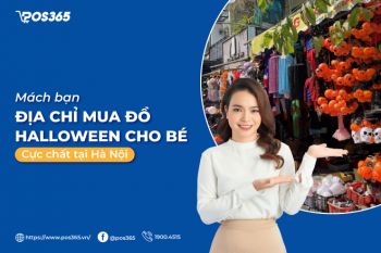 Mách bạn 7 địa chỉ mua đồ halloween cho bé cực chất tại Hà Nội