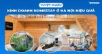 Chia sẻ "tuyệt chiêu" kinh doanh homestay ở Hà Nội hiệu quả