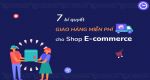 7 bí quyết giao hàng miễn phí cho shop E-commerce