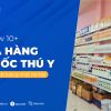 Điểm danh 10+ hiệu thuốc thú cưng uy tín, chất lượng tại Hà Nội