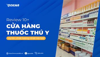 Review 10+ cửa hàng thuốc thú y uy tín, chất lượng nhất Hà Nội