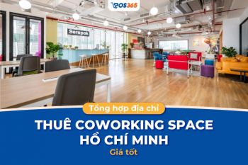 Top 10+ địa chỉ thuê coworking space Hồ Chí Minh giá tốt